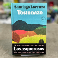 Tostonazo. Santiago Lorenzo.