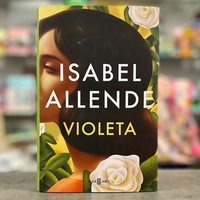 Violeta. Isabel Allende.